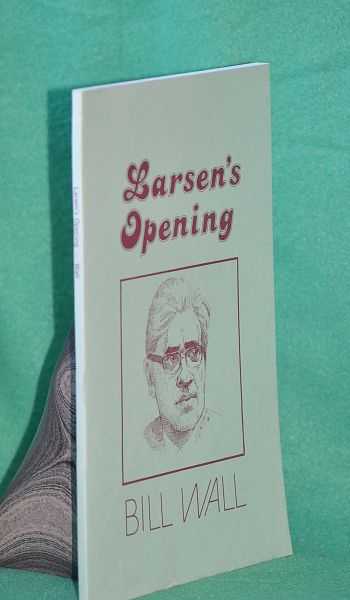 Larsen's Opening