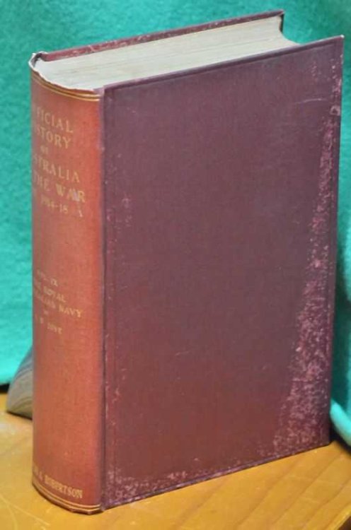 The Royal Australian Navy: The Official History of Australia in the War 1914 - 18 Vol IX