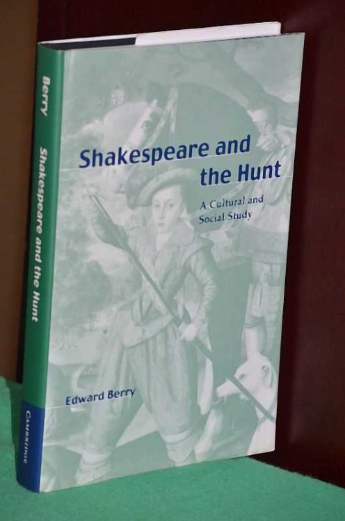 Shakespeare And The Hunt