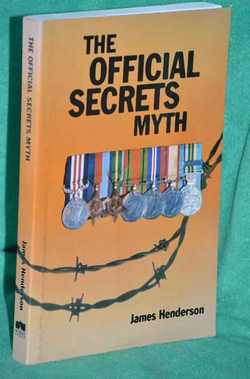 The Official Secrets Myth: Death of a good soldier