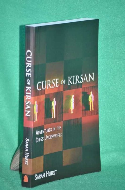 Curse Of Kirsan: Adventures In The Chess Underworld