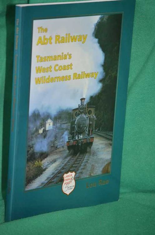 The Abt Railway Tasmania's West Coast Wilderness Railway