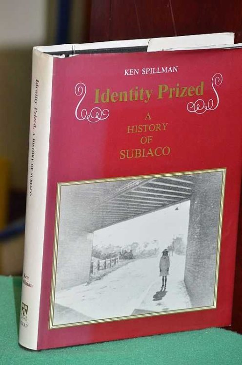 Identity Prized: A History Of Subiaco