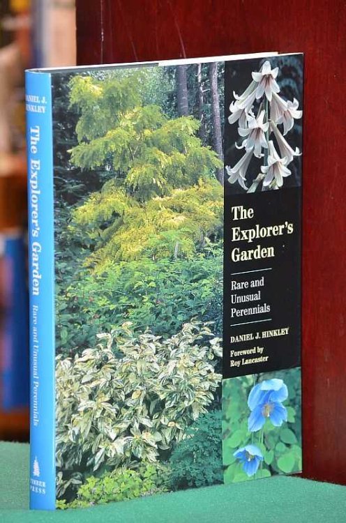 The Explorer's Garden: Rare and Unusual Perennials