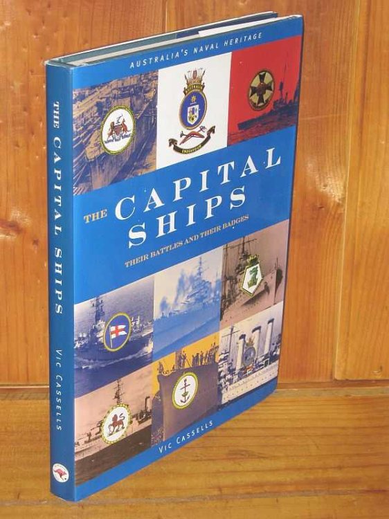 The Capital Ships: Their Battles and Their Badges