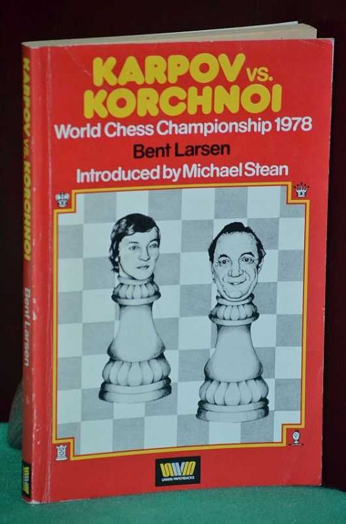 Karpov vs. Korchnoi: World Chess Championships 1978