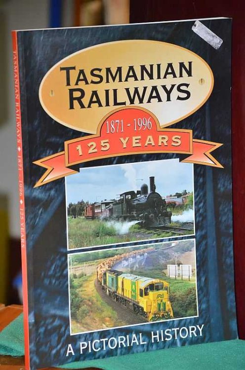 Tasmanian Railways 1871-1996