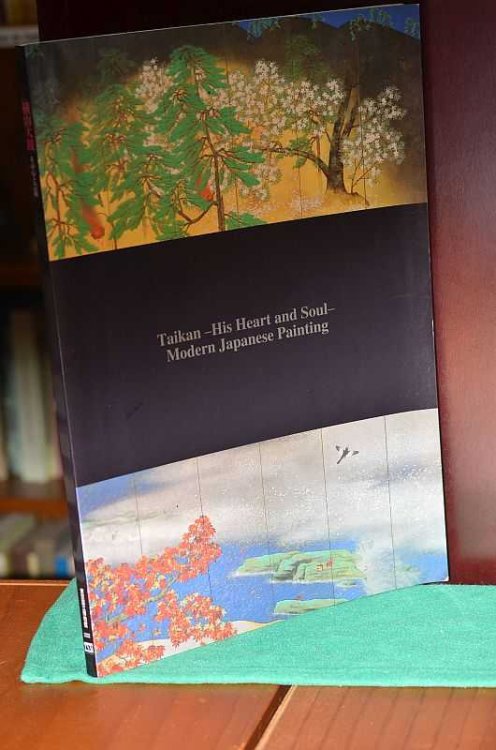 Taikan-His Heart and Soul- Modern Japanese Painting