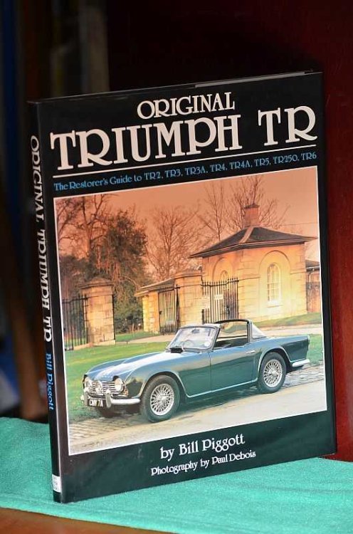 Original Triumph TR: The Restorer's Guide to TR2, TR3, TR3A, TR3B, TR4, TR5, TR250, TR6