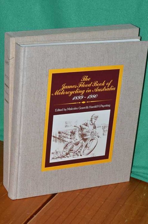 The James Flood Book of Motorcycling in Australia 1899-1980