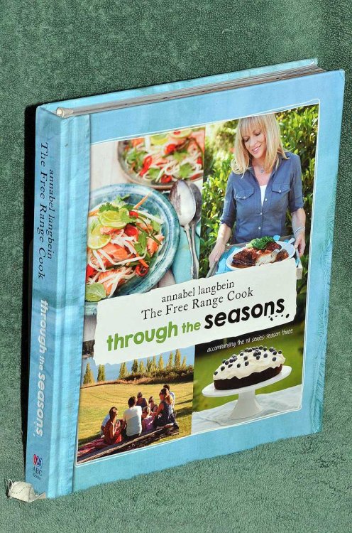 The Free Range Cook: Through the Seasons