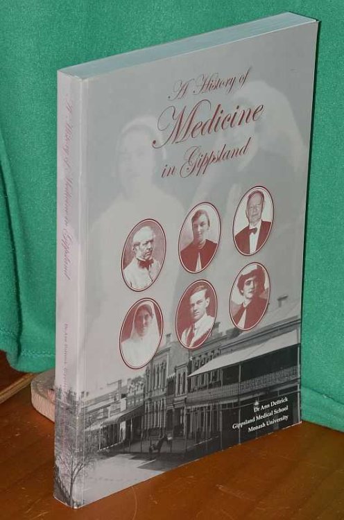 A History of Medicine in Gippsland