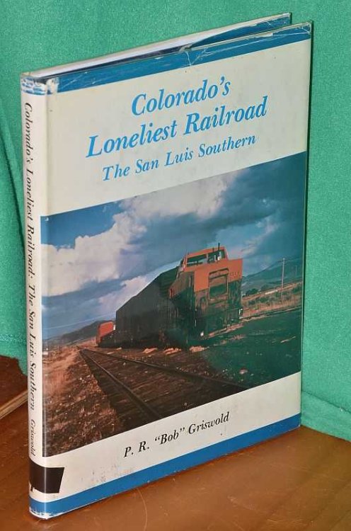 Colorado's Loneliest Railroad: The San Luis Southern
