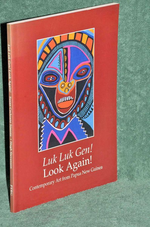Luk Luk Gen! Look Again! Contemporary Art from Papua New Guinea