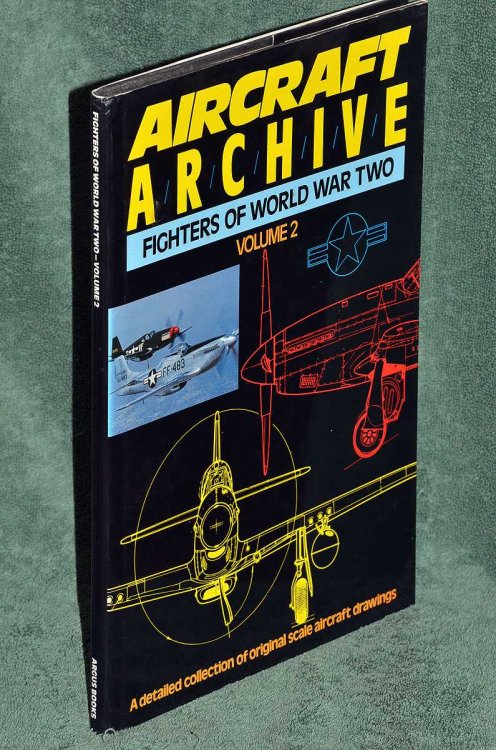Aircraft Archive: Fighters Of World War Two: Volume 2
