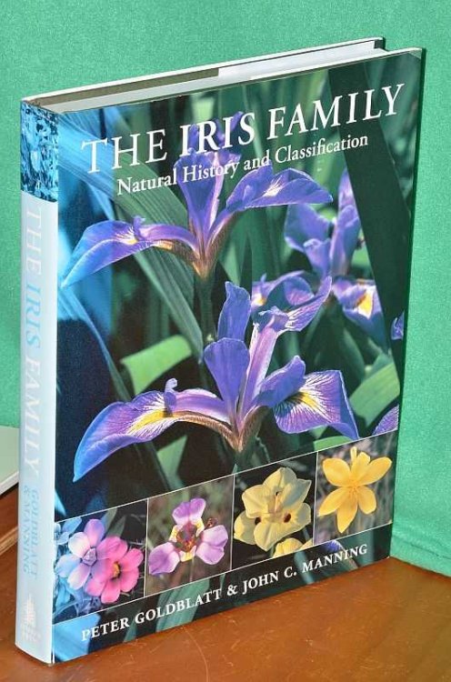 The Iris Family- Natural History and Classification