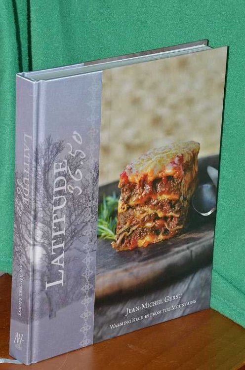 Latitude 36.50: Warming Recipes from the Mountains