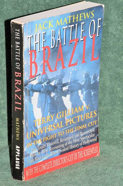 The Battle of Brazil with the Director's-Cut Screenplay