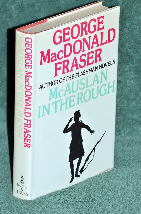 McAuslan In The Rough and other stories