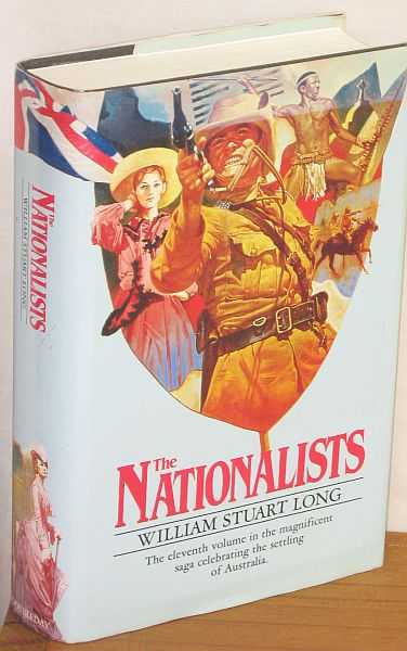 The Nationalists: Volume XI of The Australians