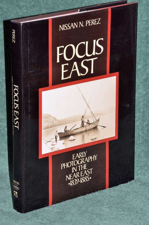 Focus East: Early Photography in the Near East 1839 - 1885
