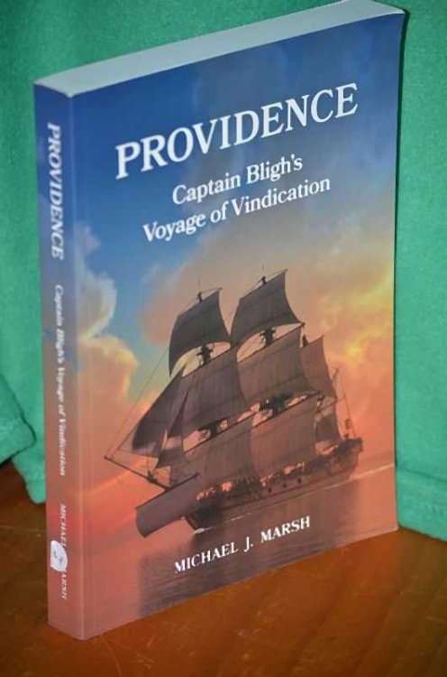 Providence: Captain Bligh's Voyage of Vindication