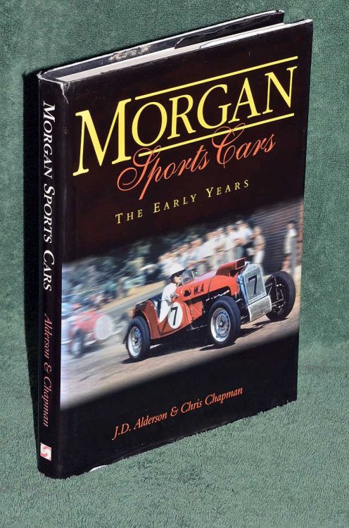 Morgan Sports Cars; The Early Years