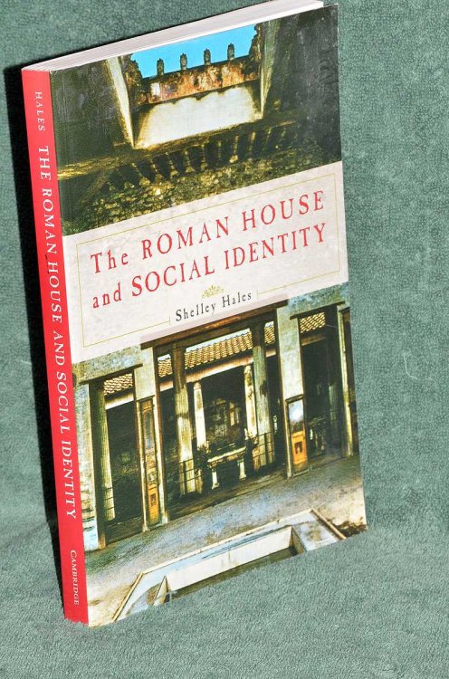 The Roman House and Social Identity