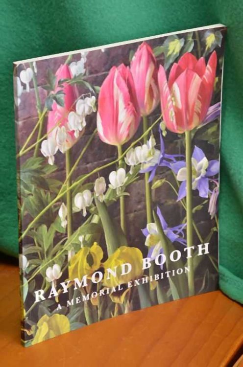 Raymond Booth: A Memorial Exhibition 1929 - 2015