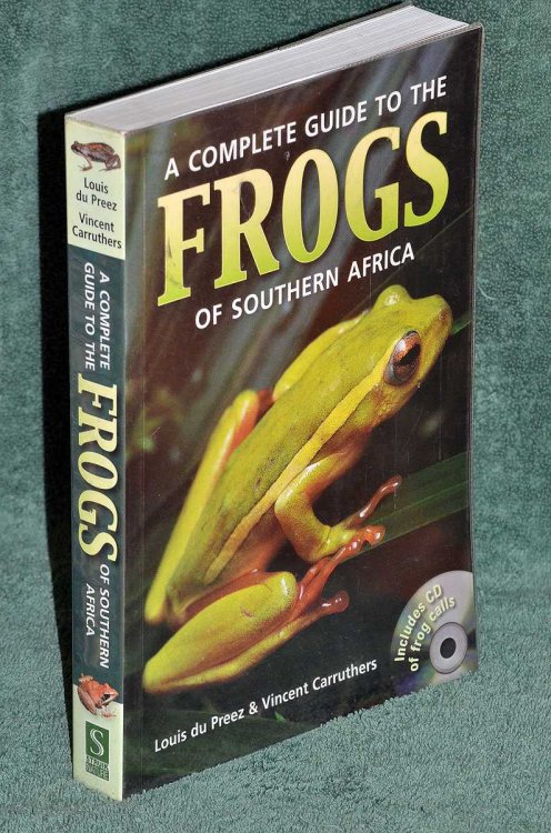 A Complete Guide to the Frogs of Southern Africa