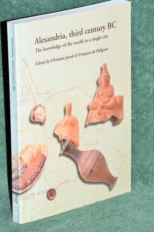 Alexandria, third century BC: The knowledge of the world in a single city