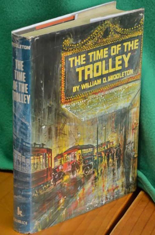 The Time Of The Trolley