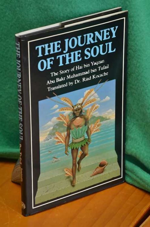 The Journey Of The Soul: The Story of Hai bin Yaqzan
