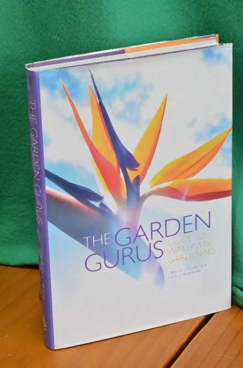 The Garden Gurus: Guide to Waterwise Gardening