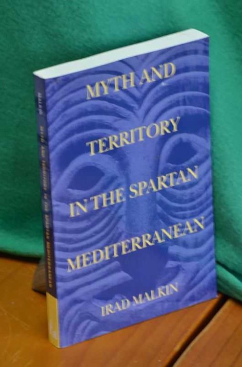 Myth and territory in the Spartan Mediterranean