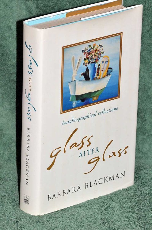 glass after glass: autobiographical reflections