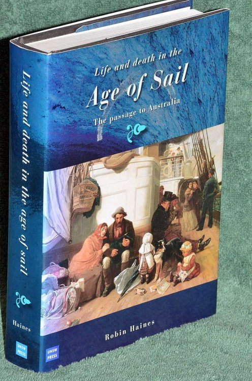 Life and Death in the Age of Sail: The passage to Australia
