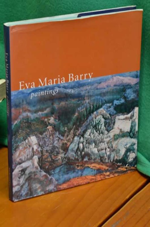 Eva Maria Barry: Paintings 1968 - 2002