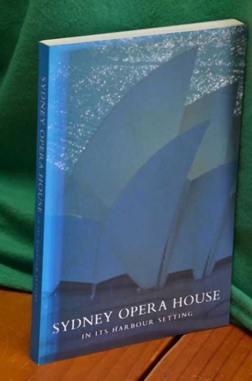Sydney Opera House In Its Harbour Setting