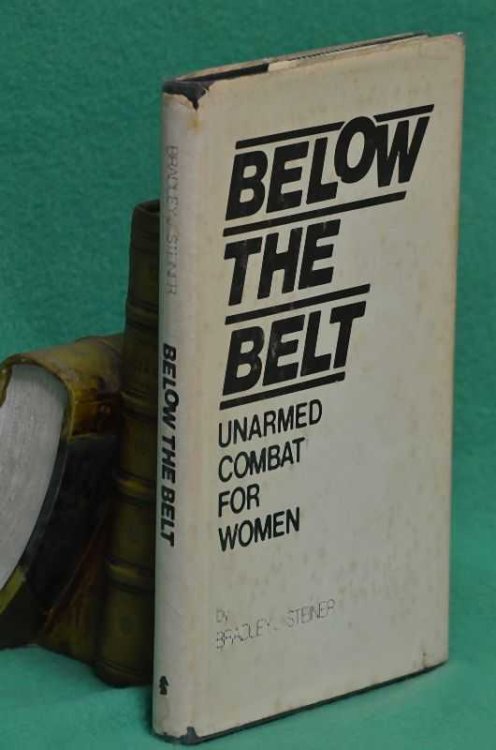 Below The Belt: Unarmed Combat for Women