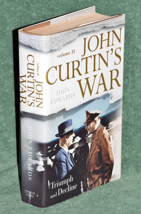 John Curtin's War Volume II