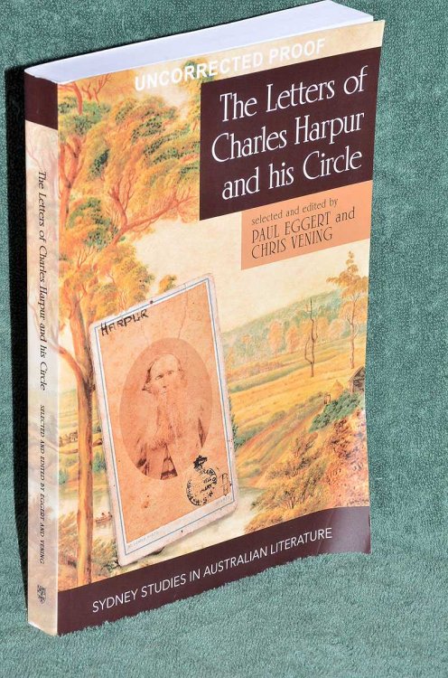 The Letters of Charles Harpur and his Circle