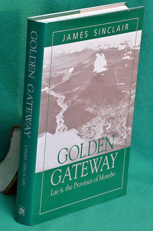 Golden Gateway: Lae and the Province of Morobe
