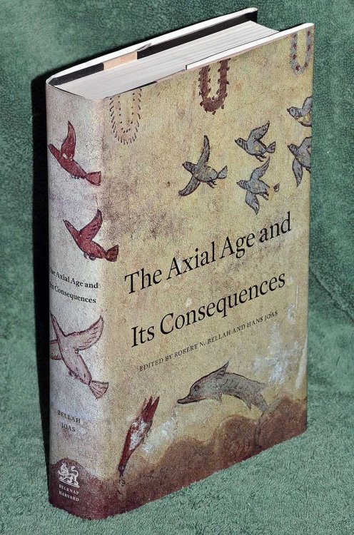 The Axial Age and Its Consequences