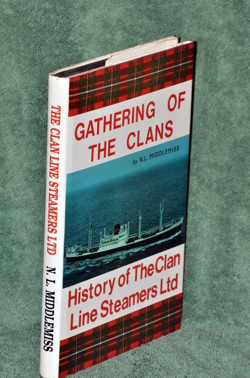 'Gathering of the Clans' : The History of the Clan Line Steamers Ltd
