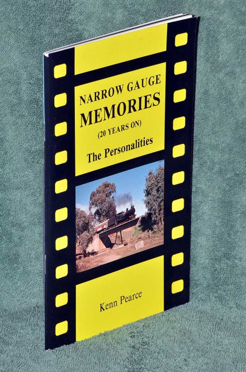 Narrow Gauge Memories (20 years on) The Personalities