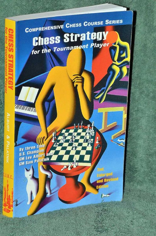 Chess Strategy for the Tournament Player