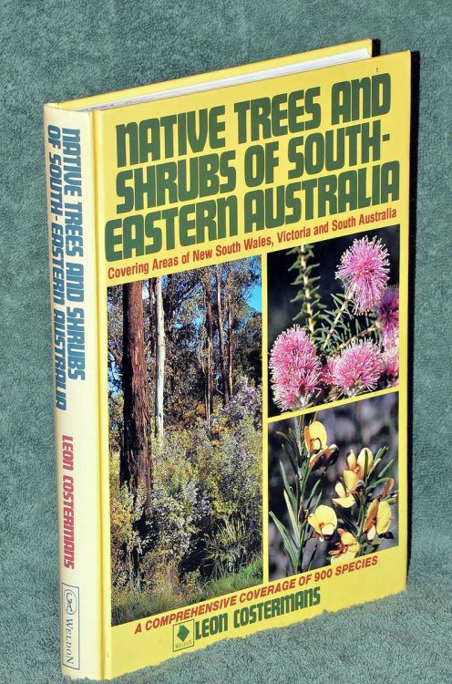 Native Trees and Shrubs of South-Eastern Australia