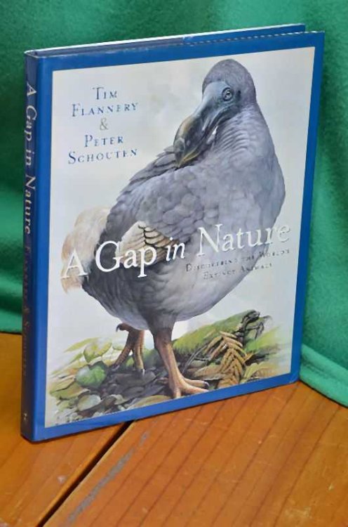 A Gap in Nature: Discovering the World's Extinct Animals