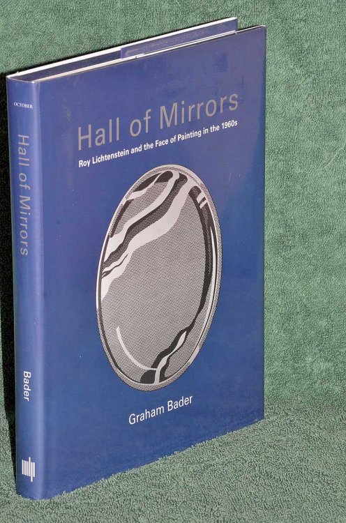 Hall Of Mirrors: Roy Lichtenstein & The Face Of Painting In The 1960s